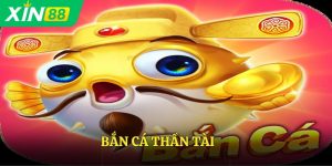 Bắn Cá Thần Tài