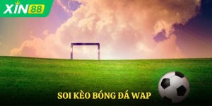 Soi Kèo Bóng Đá Wap
