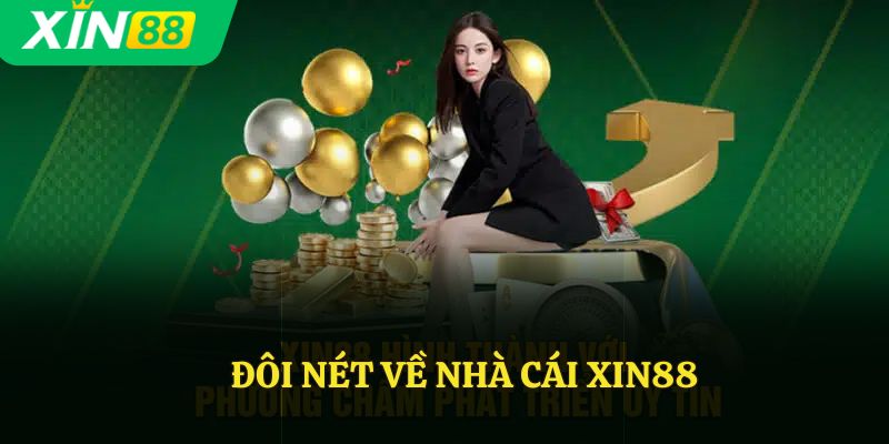 Giới thiệu về Xin88