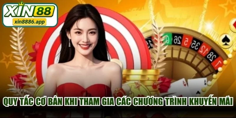 Quy tắc cơ bản khi tham gia các chương trình khuyến mãi